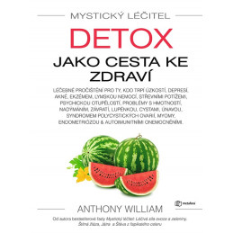 Anthony William - Cleanse to Heal (Language - Czech) Anthony William - 1