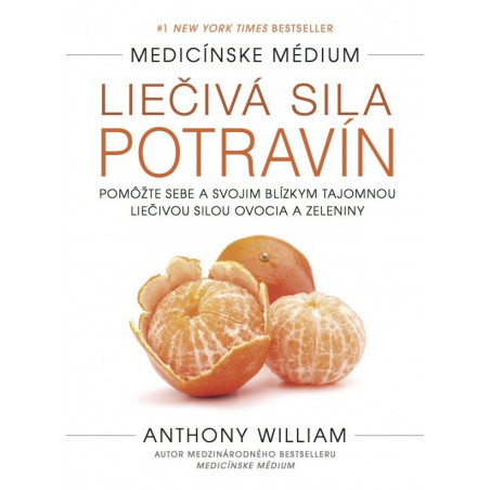 Anthony William - Alimentos que mudam a vida (idioma - eslovaco) Anthony William - 1